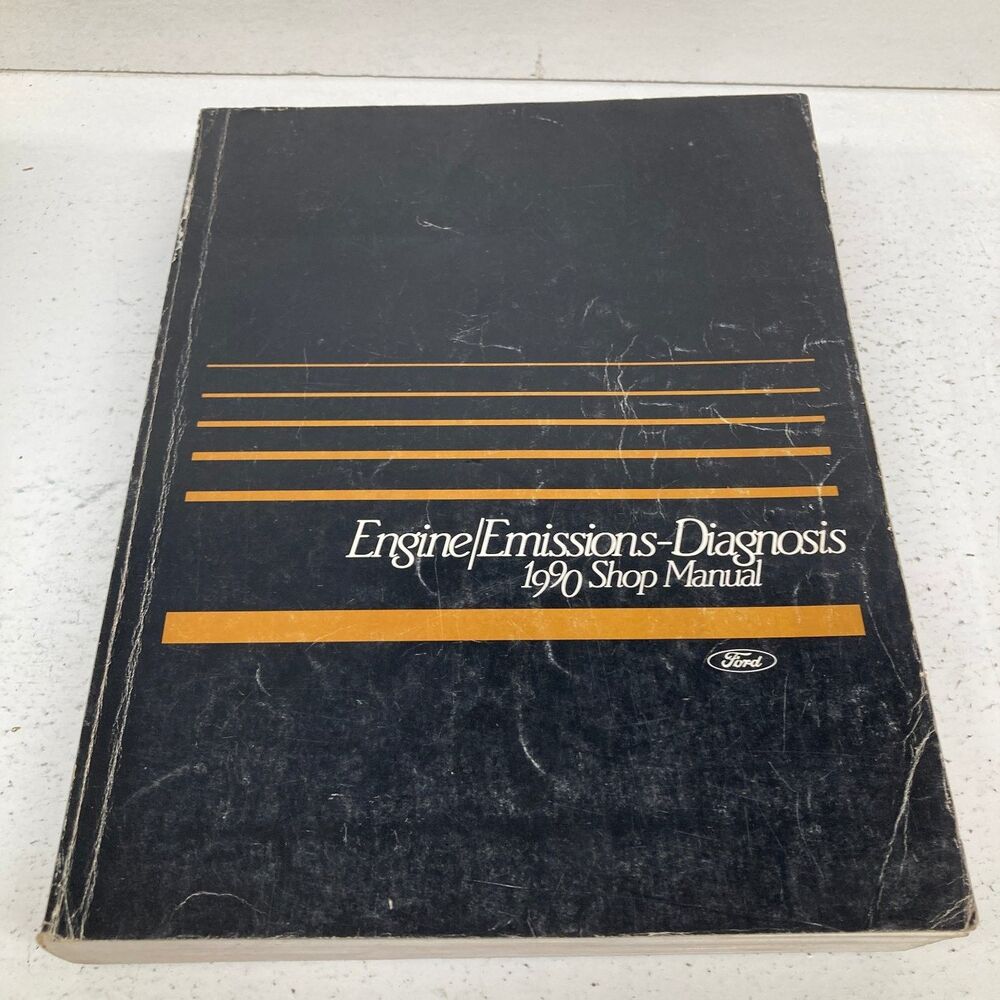 Ford Engine Emissions Diagnosis Shop Manual 1990
